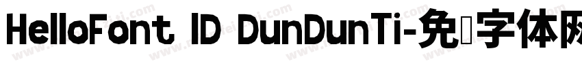 HelloFont lD DunDunTi字体转换